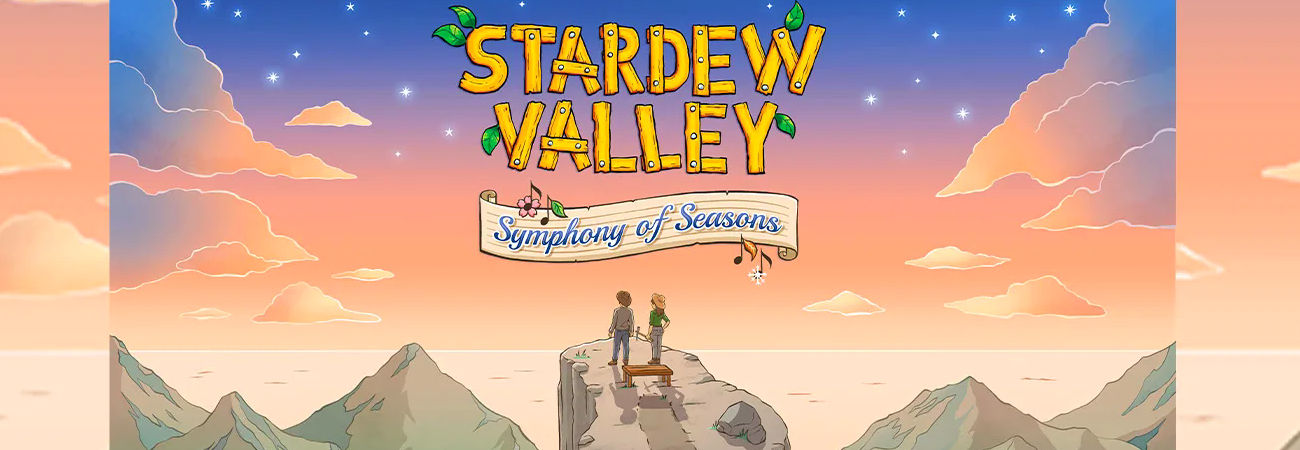 StardewValley: Symphony Of Seasons 