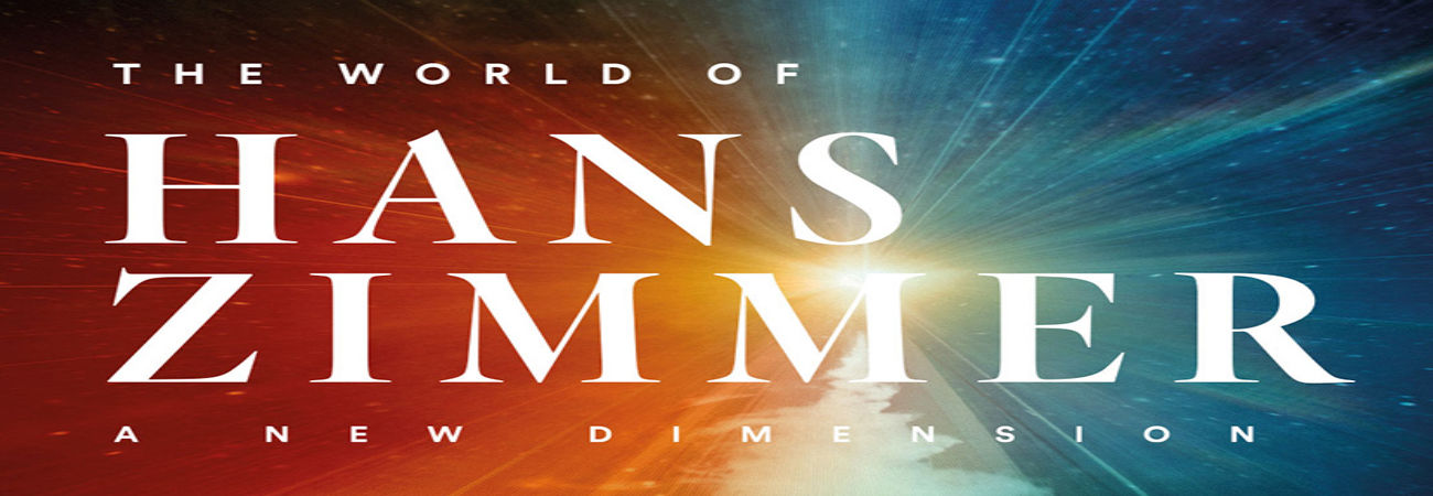 The World of Hans Zimmer A New Dimension
